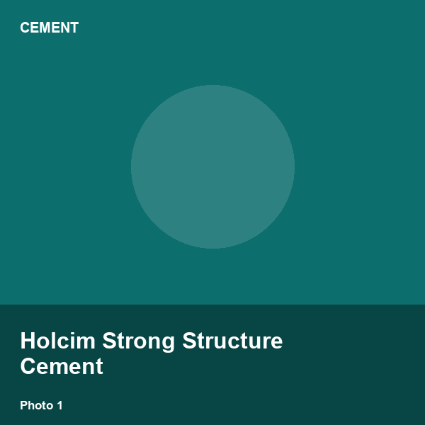 Holcim Strong Structure Cement