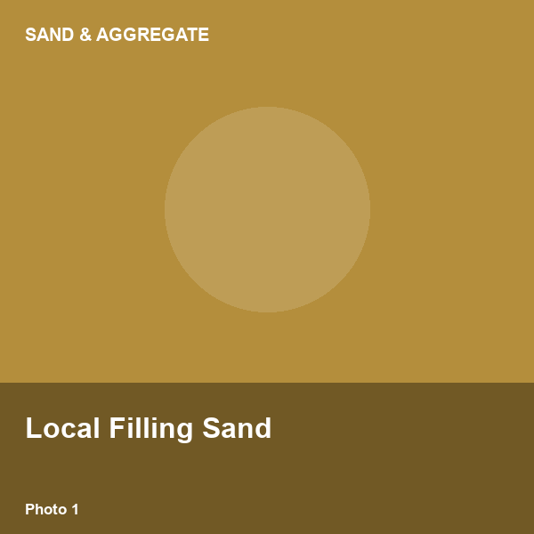 Local Filling Sand